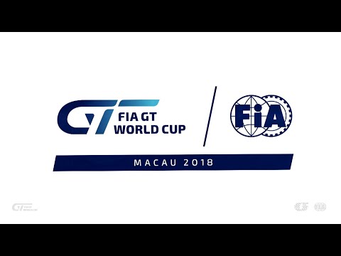 FIA GT World Cup Intro - Macau 2018
