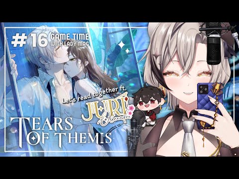 【 Game Time 】VO Vyn's "Drowning in the Ashes" ft. @JuriOleander   || Tears of Themis Ep.16 【 EN 】