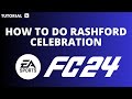 How to do rashford celebration ea FC 24