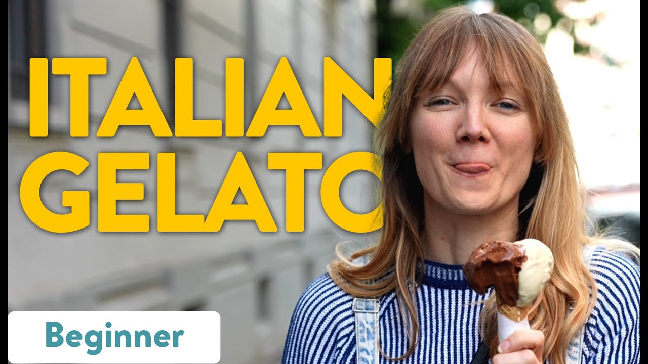 Italian GELATO: How to order and local tips