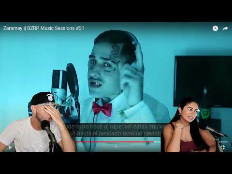 Zaramay || BZRP Music Sessions # 31 {Reacción/Podcast}