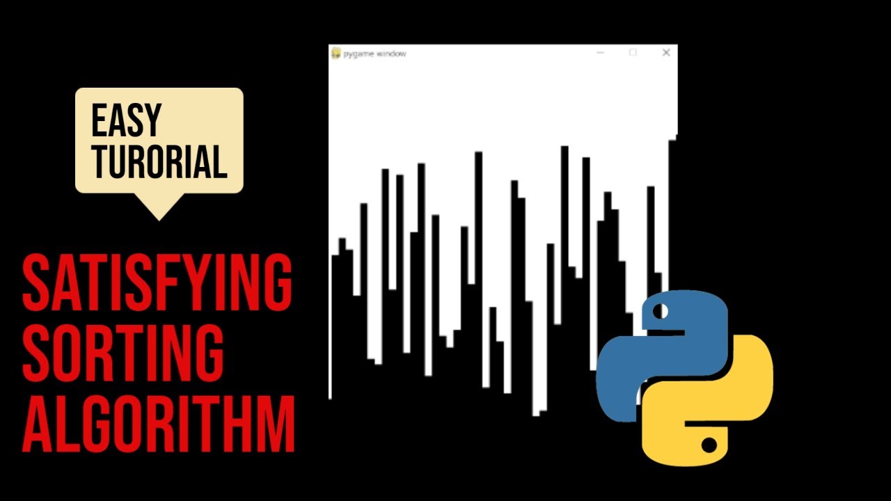 Animated Sorting Algorithm made with Pygame - Python Tutorial
