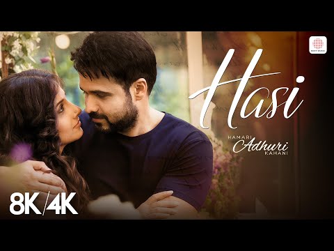 Hasi - 8K/4K Music Video | Emraan Hashmi, Vidya Balan | Ami Mishra | Hamari Adhuri Kahani