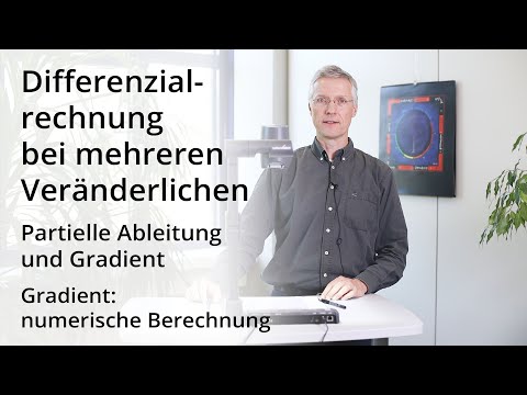 Differentialrechnung bei mehreren Veränderlichen - Gradient: numerische Berechnung