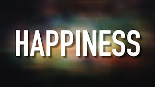 Happiness - [Lyric Video] NEEDTOBREATHE