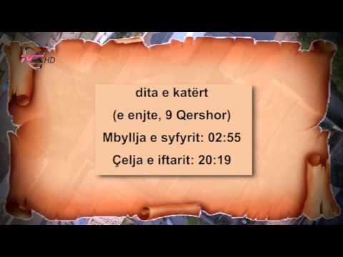 4. Kalendari i Ramazanit 2016 - Dita e katërt, e enjte, 9 Qershor