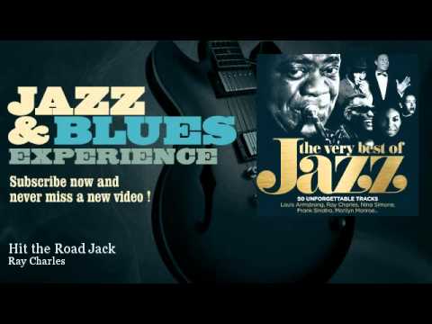 Ray Charles - Hit the Road Jack