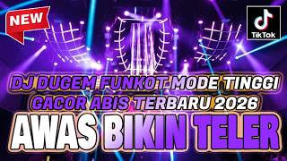 Download lagu DJ DUGEM DISKOTIK FULL MODE TINGGI GACOR ABIS TERBARU 2026 ⁉️ Dj Funkot Full Bass‼️ AWAS BIKIN TELER mp3