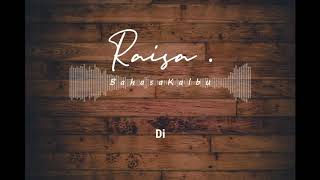 Raisa-Bahasa Kalbu (Music Lyric Video)