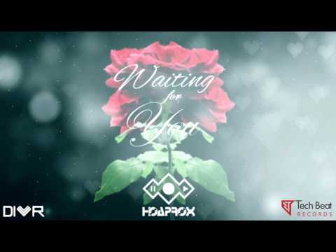 Hoaprox  - Waiting For You (Fun Beach Festival 2016) [OUT NOW]