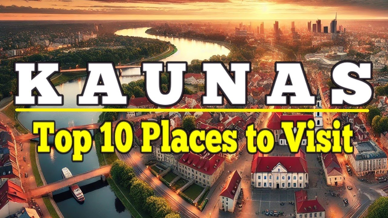 Kaunas: Top 10 Places to Visit in Kaunas, Lithuania. Ultimate Travel Guide.