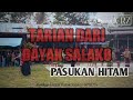 TARIAN DARI PASUKAN HITAM DAYAK SALAKO KALIMANTAN