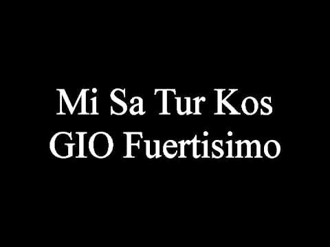 Mi sa tur kos -GIO Fuertisimo
