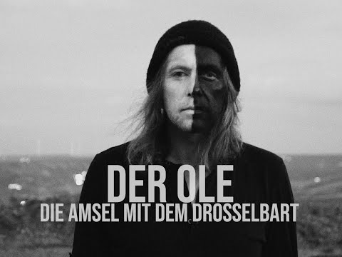 Der Ole - Die Amsel Mit Dem Drosselbart (Offizielles Video)