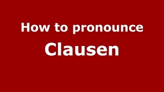 How to pronounce Clausen