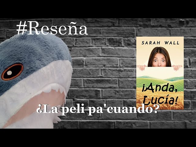 Vídeo relacionado con ¡Anda, Lucía!