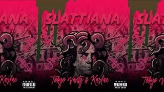 Tokyo Vanity x Karlae - Slattiana [Official Audio]