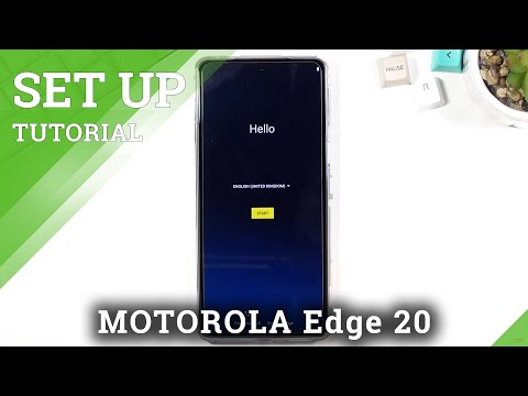 How to Initial Set Up MOTOROLA Edge 20 – First Activation & Configuration