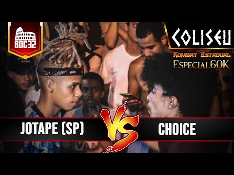 CHOICE X JOTAPE (SP) - GRANDE FINAL - BATALHA DO COLISEU EDIÇÃO #32