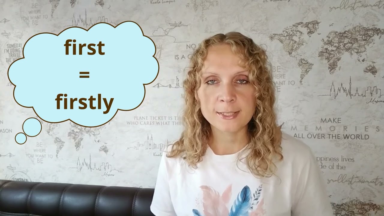 Видеоурок. FIRST & FIRSTLY