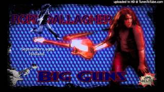 Rory Gallagher - Big Guns (LIVE)