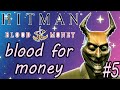 Blood For Money Part 5