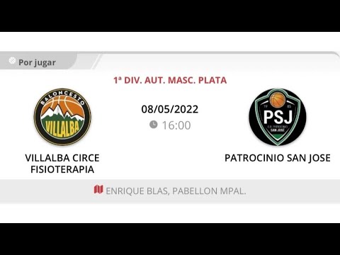 1ª Autonómica masc VILLALBA CIRCE FISIOTERAPIA - PATROCINIO SAN JOSE