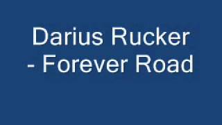 Darius Rucker - Forever Road