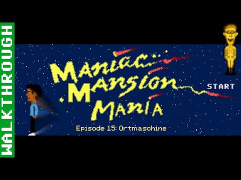 Maniac Mansion Mania Episode 015: Ortmaschine Lösung (Deutsch) (PC, Win) - Unkommentiert