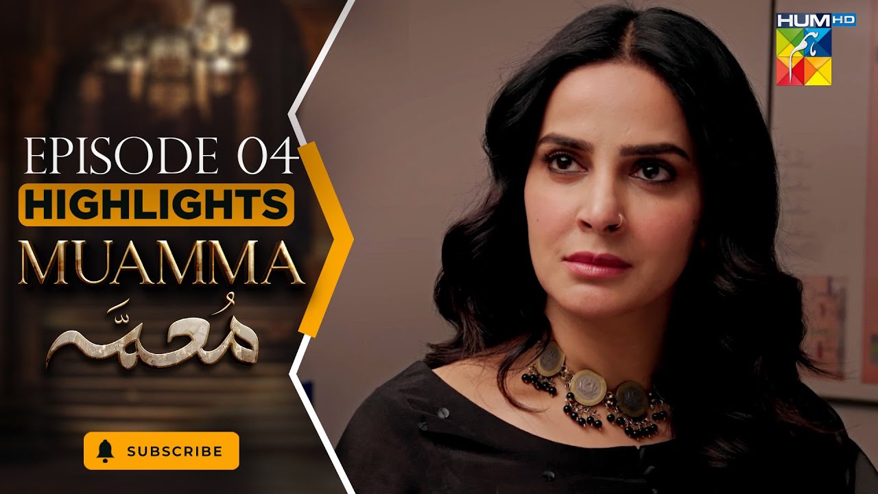 Muamma | Episode 04 Highlights - Jan 26 [ Saba Qamar & Ali Ansari ] HUM TV
