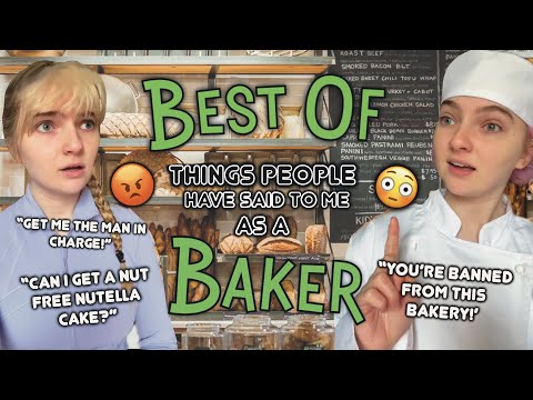 The Best Of “Things People Have Said to Me as a Baker” | 30-Minute Compilation