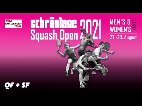 LIVE SQUASH: Schräglage Open 2021 - QF + SF