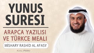 Download lagu Yunus suresi anlamı dinle Mishary Rashid al Afasy (Yunus suresi arapça yazılışı okunuşu ve meali) mp3