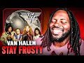 Van Halen - Stay Frosty | REACTION