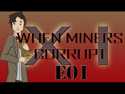 WMC S11: When Miners Corrupt E01: Haz de Sniffles