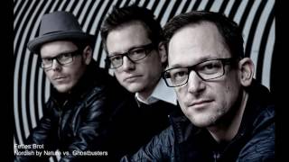 Fettes Brot - Nordish by Nature vs. Ghostbusters