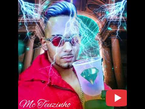 Mc Teuzinho vou convencer ela