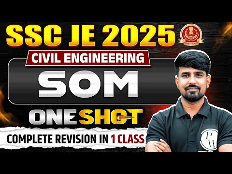 Strength Of Materials In ONE SHOT | SSC JE Civil Engineering Classes | SOM SSC JE 2025