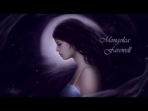 Mongolca - Farewell (Chillout Mix) Official