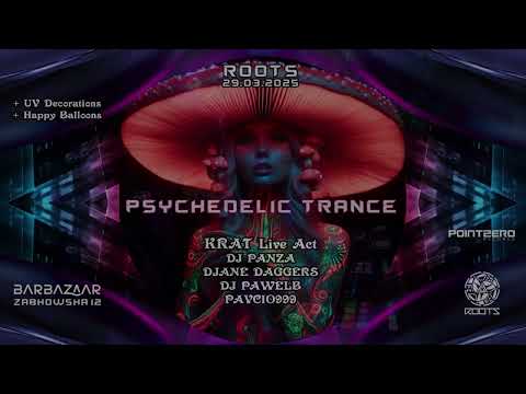PawelB - Full(On) 009 ROOTS Psychedelic Trance 29.03.25 psytrance full-on 145-148bpm