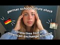 GERMAN HIGH SCHOOL CULTURE SHOCK From An American Exchange Student