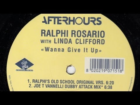 Ralphi Rosario with Linda Clifford - Wanna Give It Up [Joe T. Vannelli Dubby Attack Mix]