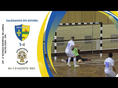 [J26] Salesianos do Estoril - SM 3 d'Agosto 1885 (04/05/2024)