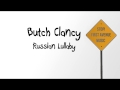 Butch Clancy - Russian Lullaby (Dubstep Remix ...