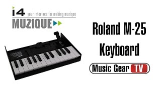 Video thumbnail for Roland K-25m keyboard by Music Gear TV