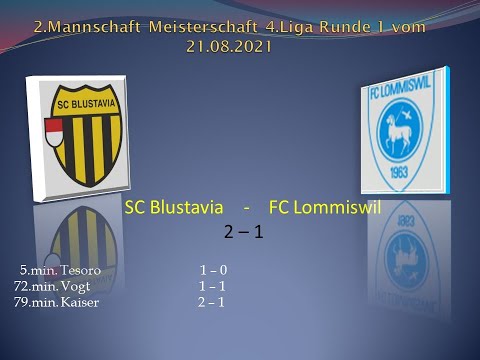 2.Mannschaft Meisterschaft 4.Liga SC Blustavia - FC Lommisiwil
