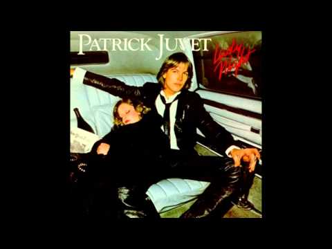Patrick Juvet - Lady Night