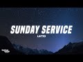 Latto Sunday Service Lyrics