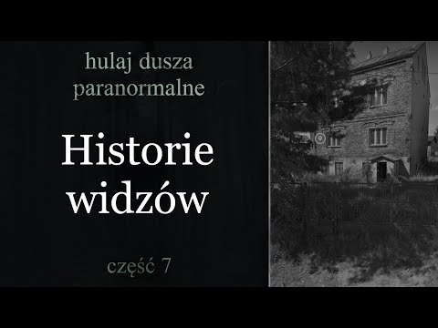 Nieproszeni Goście - Historie widzów #7 + moja historia/ Hulaj Dusza Paranormalne