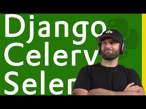 Django + Celery + Selenium to Scrape Anything with Python thumbnail